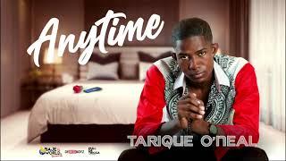 Tarique O'Neal - Anytime | 2022 Soca | Barbados (Prod. By De Red Boyz)