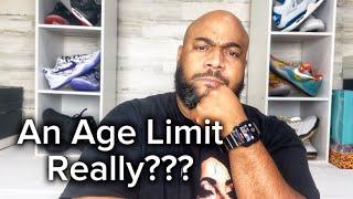 Should Sneakers Have An Age Limit? | Sneaker Rant