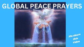 GLOBAL PEACE PRAYER DURING WEEK OF  USA INAUGURATION 2025 - PLS REPEAT OUT LOUD & SHARE!