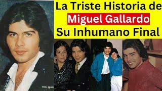 La Vida y El Triste Final de Miguel Gallardo