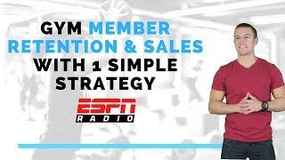 Gym Marketing - Member Retention & Sales With 1 Strategy