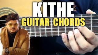 KITHE - Vishal Mishra Guitar Chords Lesson | Vatsal Sheth & Ishita Dutta | Anshul Garg | Babbu