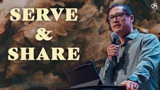 Serve and Share - First Church Message