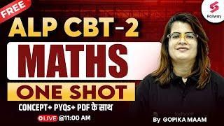 RRB ALP CBT 2 Maths Classes 2024 | ALP Maths Marathon | ALP CBT 2 Maths Practice Set By Gopika mam