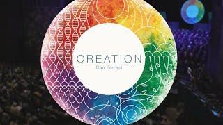 Concert Suite from CREATION by Dan Forrest - Rivertree Singers