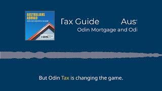 Odin Mortgage and Odin Tax - Simplifying Home Loans and Taxes for Aussie Expats