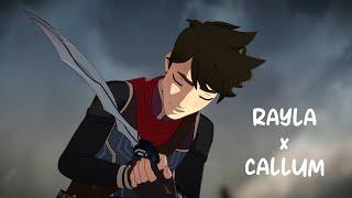 Rayla x Callum (Rayllum) - Season 4 AMV