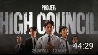 Projek High Council EP 1