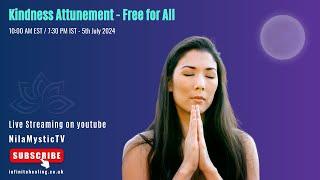 Kindness Attunement - Free for All