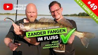 So fängst du ZANDER im Fluss 