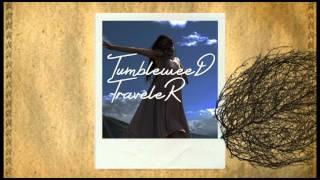 Tumbleweed Traveler