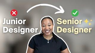 From Junior to Senior Designer - How to Level Up Your Design Career in 2024