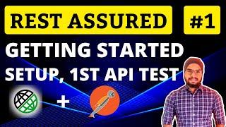 REST Assured API Testing Tutorial Chapter-01| Getting Started | POST GET Request | Validation |Logs