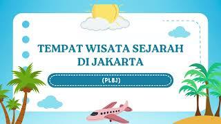 Tempat Wisata Sejarah di Jakarta