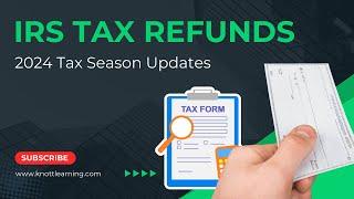 Tax Refund Update 2024 - Pending Changes to the CTC