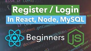 Register and Login Page Tutorial | ReactJs, NodeJS, MySQL (Beginner)