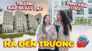 Khám phá Học viện Ngoại Giao DAV: "Lột xác" với diện mạo mới? chuyện tình ký túc xá như trong mơ?