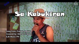 Sa Kabukiran(Freddie Aguilar) Cover - Sherwin Tayab