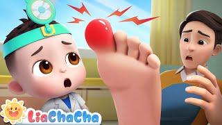 Daddy's Got a Boo-boo!  | The Boo Boo Song for Kids | Kids Songs & Nursery Rhymes | LiaChaCha