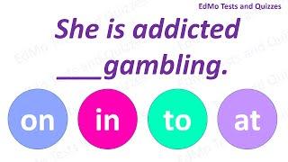 On? In? To? Of? At? From? Test your knowledge of prepositions! Grammar Test - 14. What's your score?