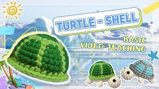 Cute Turtle Crochet Step-by-step Instructional Video - Turtle Shell