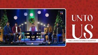 UNTO US (OFFICIAL VIDEO) | THE LIVING STONES QUARTET | CHRISTMAS #thelsq #christmas