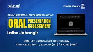 LIVE - Al Nafi EduQual Diploma Oral Presentation Assessment | Laiba Jahangir