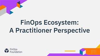 FinOps Ecosystem from the Practitioner's Perspective, Krisztián Borbély and Lóránt Kiss, Amadeus