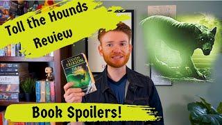 Toll the Hounds Spoiler Review | Malazan Book 8