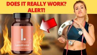 LEANBIOME ALERT - LeanBiome Review - Check it out! Does LeanBiome really work? LeanBiome Reviews