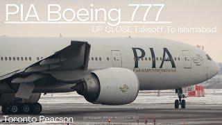 UP CLOSE PIA Boeing 777 Takeoff From Toronto To Islamabad! #pakistan #pia #piatoronto #yyz #apbgz