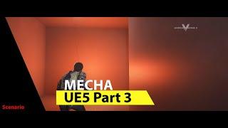 Mecha In Unreal Engine part 3