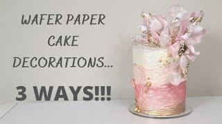 3 Different Ways To Decorate A Cake With WAFER PAPER | Stenciled Wafer Paper | Wafer Paper Wrap