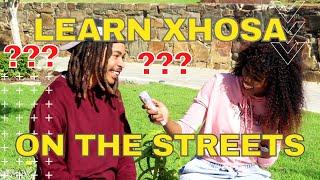 Learn IsiXhosa | Quick Xhosa Lessons | Street Interviews | South African YouTuber