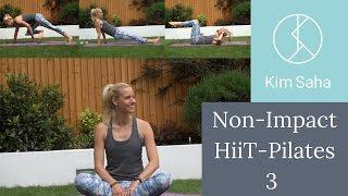 Non-Impact HiiT-Pilates Workout Part Three