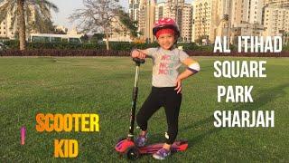 Scooter Kids  Tricks - Play @ Al Etihad Square Park Sharjah