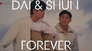 Dai and Shun Forever - The Boyfriend Japanese Netflix Show - Song and Fan made Video