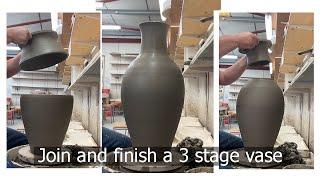 How to join and finish a three stage vase.