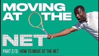 Don't Fear The Net: Part 2: How To Move At The Net