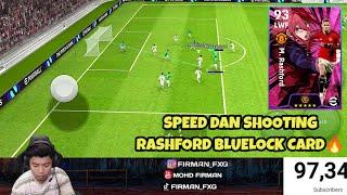 SHOOTING RASHFORD BLUELOCK CARD PADU CUII! EFOOTBALL 2024 MOBILE