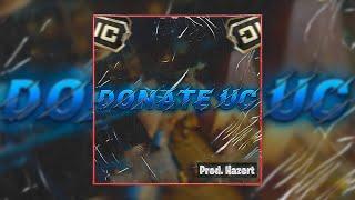 HAZERT - Donate UC (feat. HAZERT)