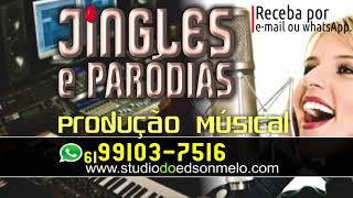 Jingles políticos inéditos e paródias 05 - Edson Melo -61 99103-7516