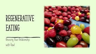 Regenerative Eating (Hospital Nutrition Lecture)