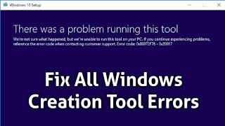 How to Fix Windows 10 Media Creation Tool Error (There was a problem running this Tool) | 2019