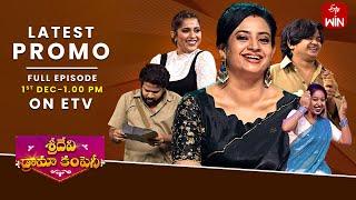 Sridevi Drama Company Latest Promo | 1st December 2024 | Rashmi, Indraja, Hyper Aadi | ETV