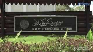 Malay Technology Museum 9/1/2016