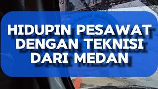 Hidupin pesawat terbang dengan teknisi dari medan