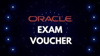 Oracle Exam Voucher