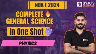 NDA 1 2024 I General Science : Physics I Master in NDA  Science 2024 #ONESHOT2024