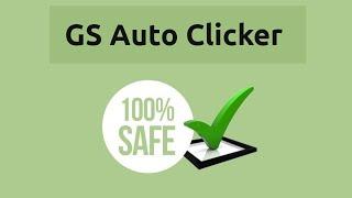 Is GS Auto Clicker Safe? (Real Test)